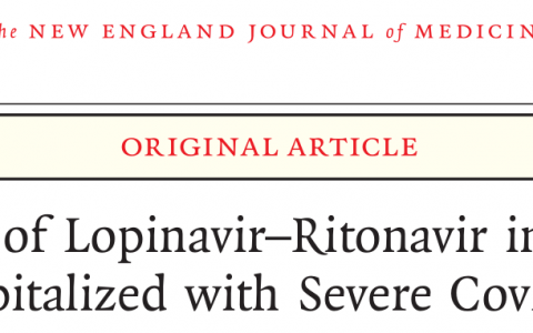 洛匹那韦-利托那韦治疗重症COVID-19成人住院患者的试验_NEJM