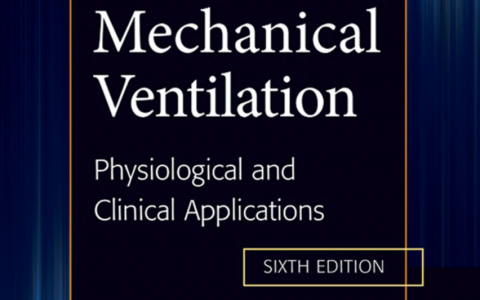 Pilbeam 机械通气：生理和临床应用（第6版）