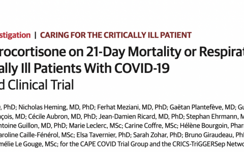 JAMA:氢化可的松对新冠病毒感染危重患者21天病死率或呼吸支持治疗的影响