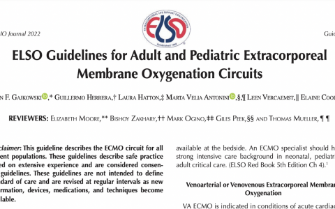 2022年ELSO成人和儿童体外膜肺氧合回路指南