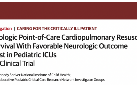 JAMA: 多中心随机对照提示床旁即时CPR培训或无益于提升心脏骤停存活患儿神经系统转归