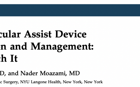 左心室辅助装置（LVAD）的植入与管理