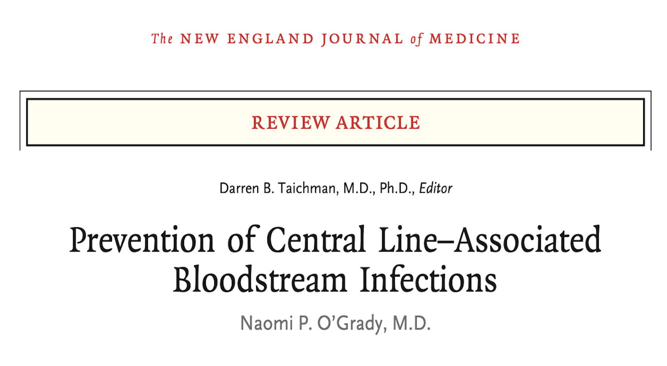 NEJM：中心静脉导管相关血流感染的预防