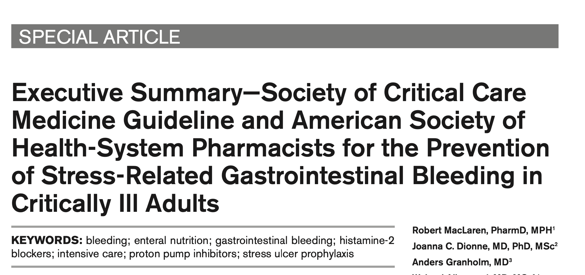CCM：美国重症监护医学会和美国卫生系统药剂师协会关于预防危重成人应激性胃肠道出血的指南更新