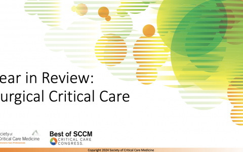 Year in Review:Surgical Critical Care