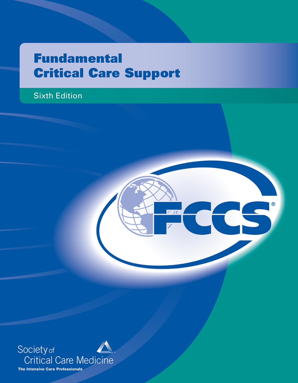 Fundamental Critical Care Support（第六版）英语原版教材