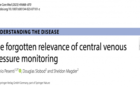 ICM:被遗忘的中心静脉压（CVP）监测的重要性