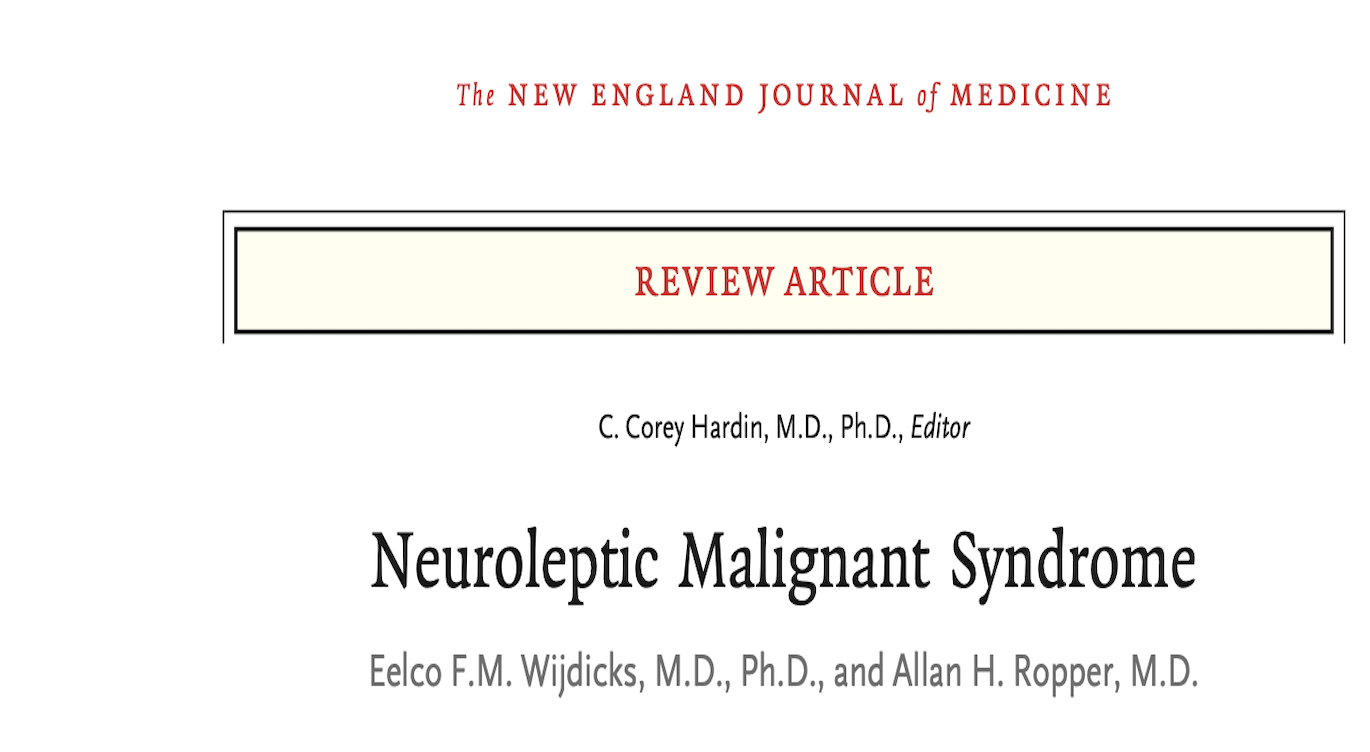 NEJM:抗精神分裂症药物导致的恶性综合征