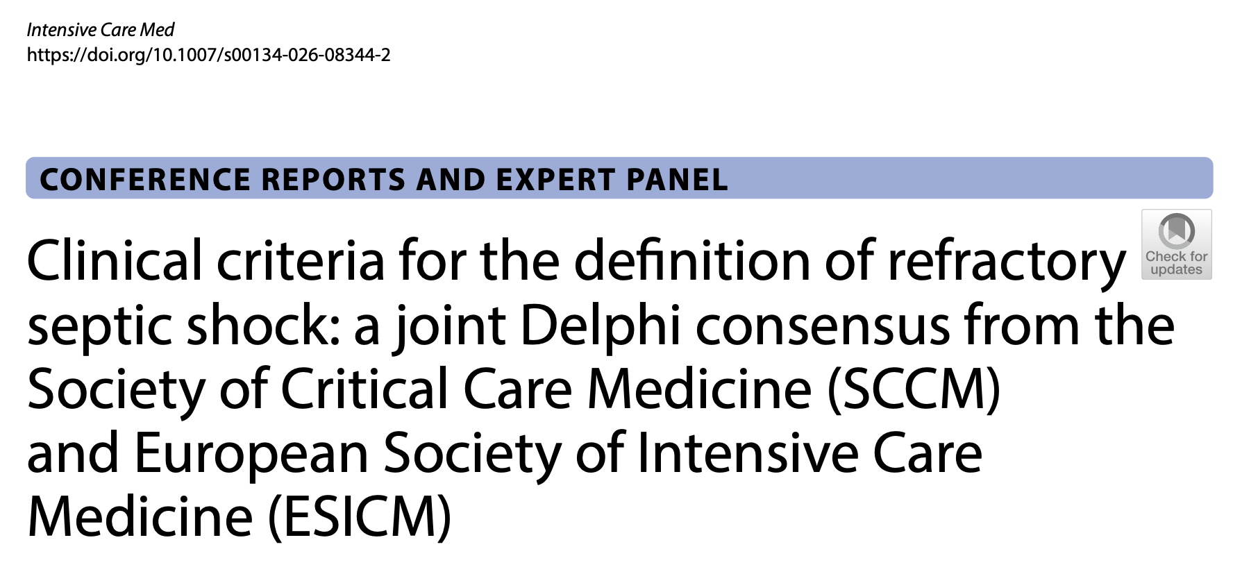 ICM:难治性脓毒性休克定义的临床标准:美国重症医学会(SCCM)与欧洲重症监护医学会(ESICM)联合德尔菲共识